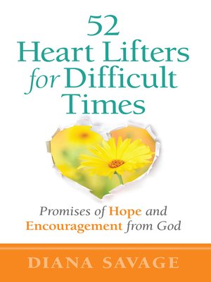 cover image of 52 Heart Lifters for Difficult Times